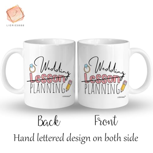 Engaged Teacher Wedding Lesson Plan Mug - Bride Gifts, Mrs Cup - 11Oz
