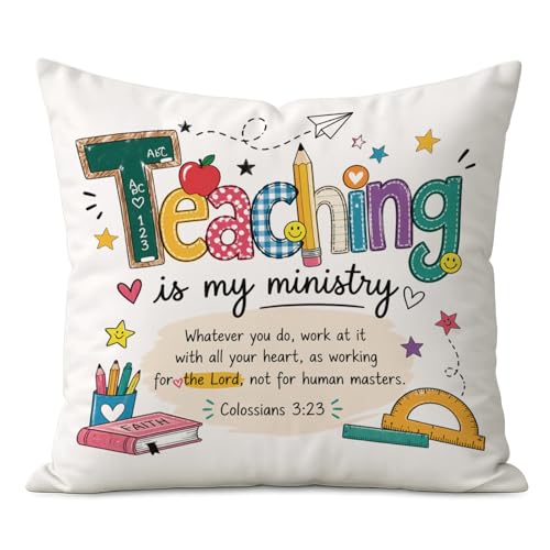 Teaching Throw Pillow Cover 18x18 Inch - Christian Gifts for Teachers