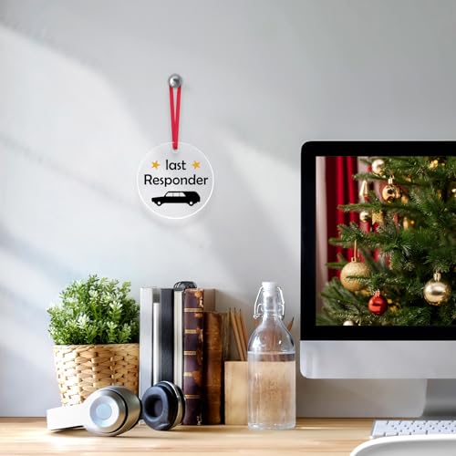 Last Responder Christmas Ornament - Funny Gift for Morticians