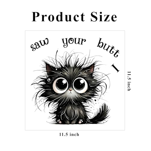 Funny Cat Toilet Seat Decal - I Saw Your Butt Prank Sticker