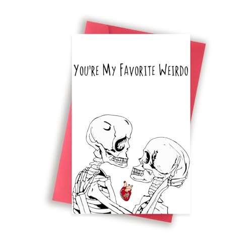 Goth Dark Humor Valentine's Day Card - You're My Favorite Weirdo