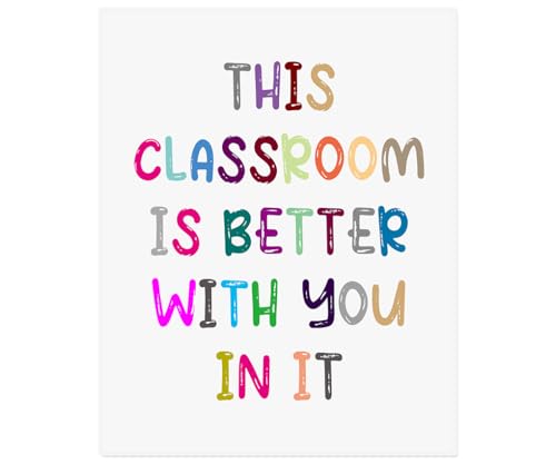 Inspirational Classroom Wall Art Print - Better With You In It 8x10