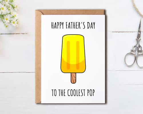 Happy Father's Day Card - Coolest Pop Ice Cream Design - 5x7
