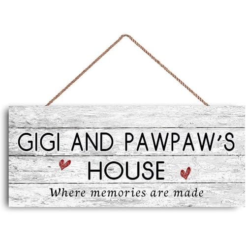 Gigi and Pawpaw's House Sign - 12x6 Distressed Wooden Decor