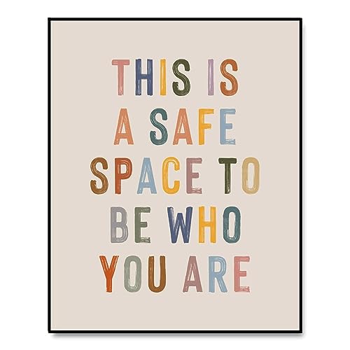 This Is A Safe Space Classroom Sign - 8x10 Unframed Wall Art