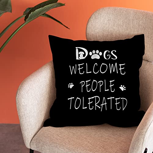 Dogs Welcome People Tolerated Flannelette Throw Pillow Cover 18x18 Inch