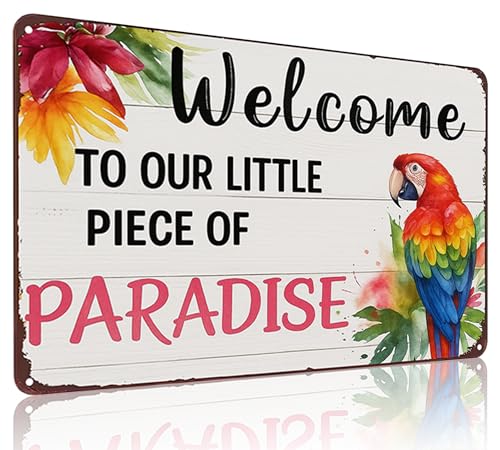 Welcome to Our Little Piece of Paradise Tropical Tin Sign - 8x12 Inch