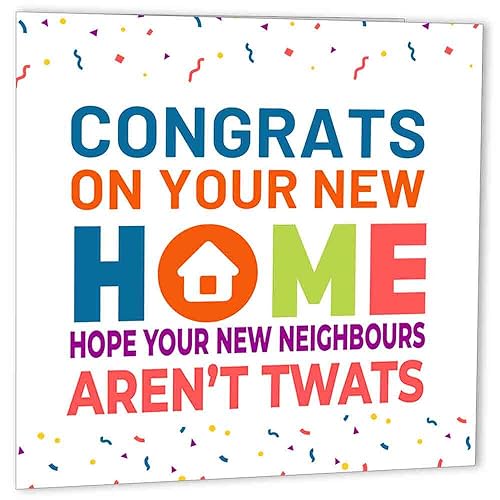 Funny Rude New Home Greeting Card - Housewarming Congratulations
