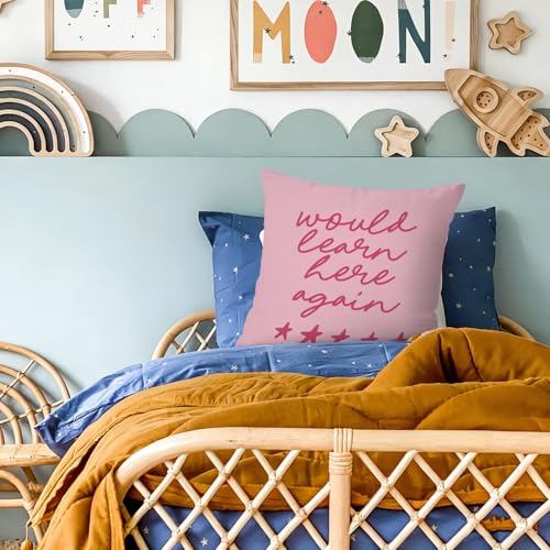 Motivational Quote Throw Pillow Cover 18x18, 'Would Learn Here Again' Design