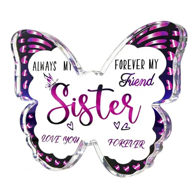Sister Gift Acrylic Butterfly Plaque - Heartfelt Friendship Gift for Women