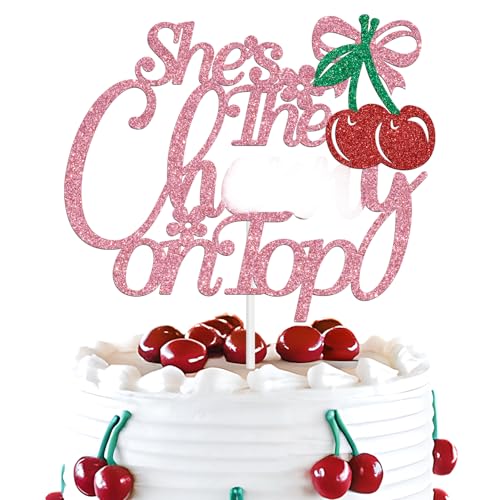 She's the Cherry on Top Cake Topper - Fruit Theme Party Decor