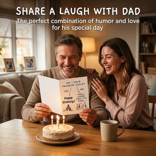 Funny Birthday Card for Dad - Am I Your Favorite Child?
