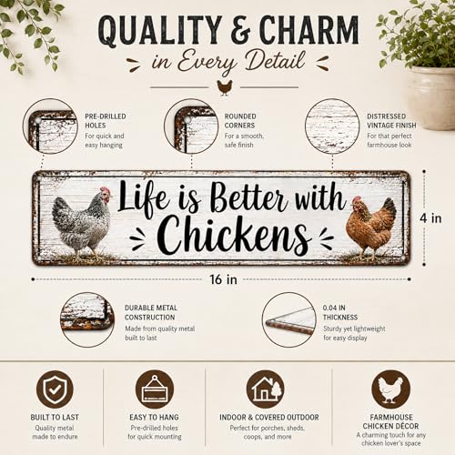 Life Is Better With Chickens Aluminum Sign - 4x16 Farmhouse Coop Decor