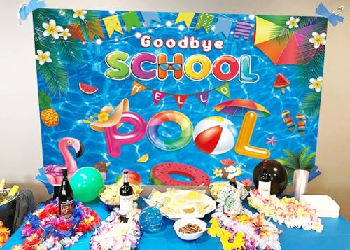 Goodbye School Hello Pool Backdrop 7x5FT for Summer Parties