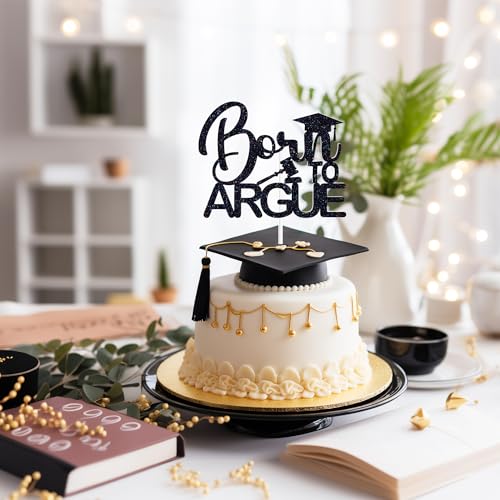 Born to Argue Cake Topper for Law School Graduates
