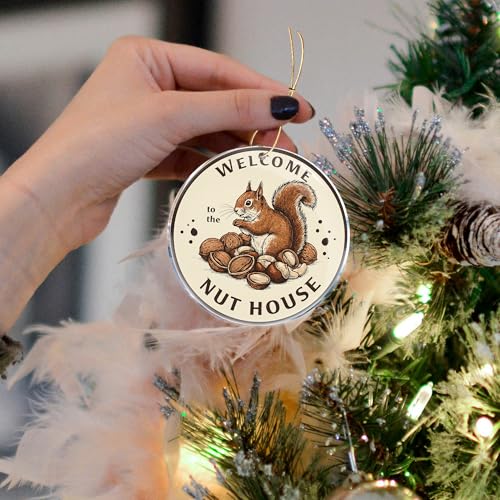 Squirrel Welcome to The Nut House Acrylic Ornament - 3.6in