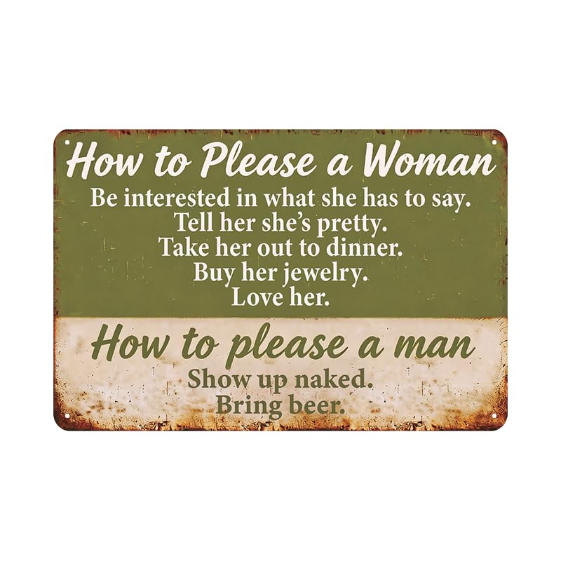 Funny Vintage Retro Metal Tin Sign - How to Please a Woman & Man | 12x8 Inch
