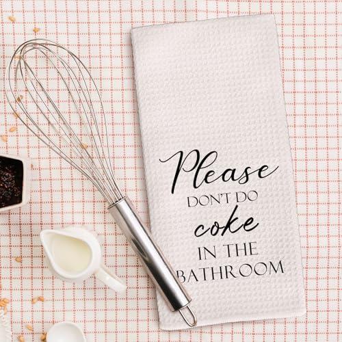 Please Don't Do Coke in the Bathroom Hand Towel - Funny 16x24 Decorative Gift
