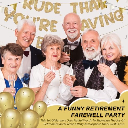 Fulmoon Champagne Gold Going Away Banner - Rude That You're Leaving But Ok Sign