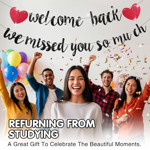 Glitter Black Welcome Home Banner - We Missed You So Much