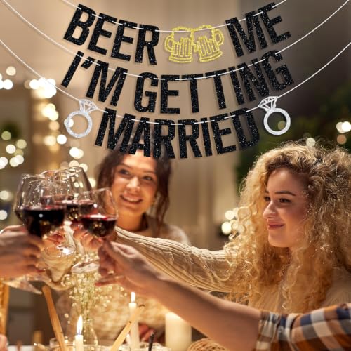 Beer Me I’m Getting Married Banner - Funny Wedding & Engagement Decor