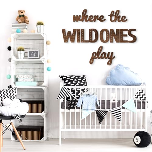 Where the Wild Ones Play Wooden Wall Decor Sign - 23 Inch, Brown
