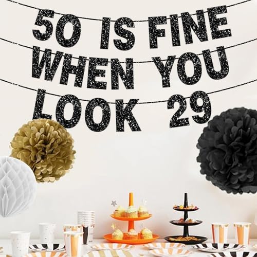 50 is Fine When You Look 39 Black Birthday Banner for Women