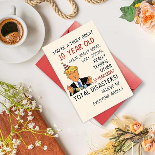 Funny Trump 10th Birthday Card - Humorous 10 Year Old Gift for Kids