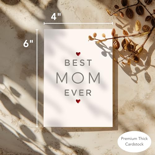 Elegant Mother's Day Card - Best Mom Ever | 4x6 with Envelope
