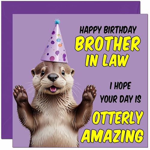 Funny Otter Birthday Card for Brother-in-Law - Premium Quality