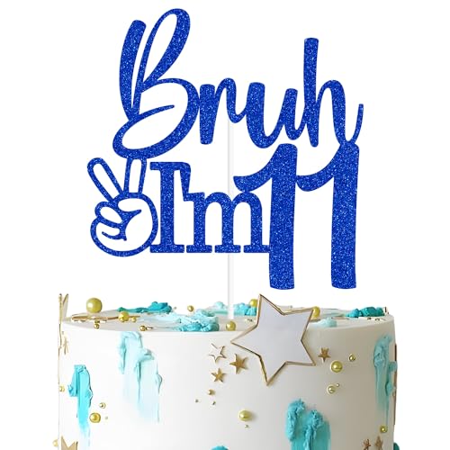 Bruh I'm 11 Cake Topper | Modern Happy 11th Birthday Decor
