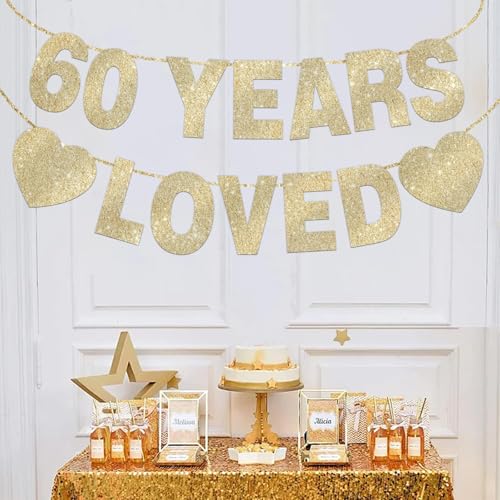 60 Years Loved Banner - Gold Glitter 60th Birthday Party Decorations