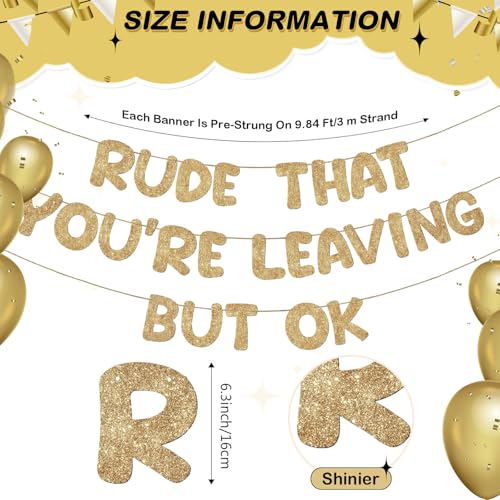Fulmoon Champagne Gold Going Away Banner - Rude That You're Leaving But Ok Sign