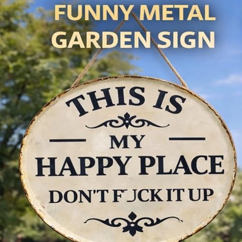 Funny Metal Garden Sign - 'This Is My Happy Place' Decor, 8in