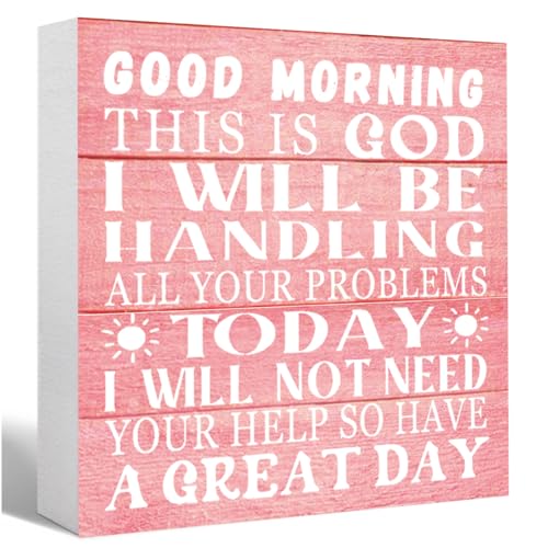 Christian Inspirational Wooden Sign - Good Morning, This is God