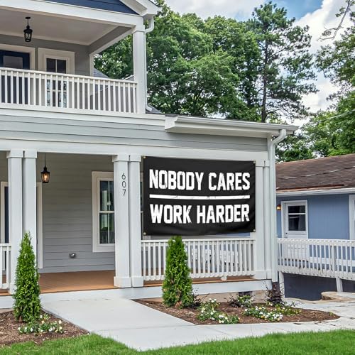 Nobody Cares Work Harder Motivational Flag - 3x5 Ft Polyester