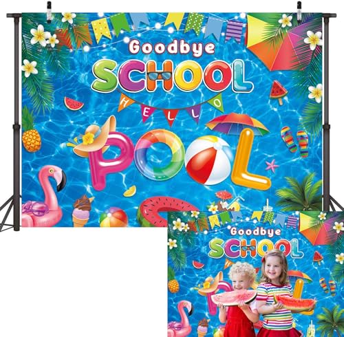 Goodbye School Hello Pool Backdrop 7x5FT for Summer Parties