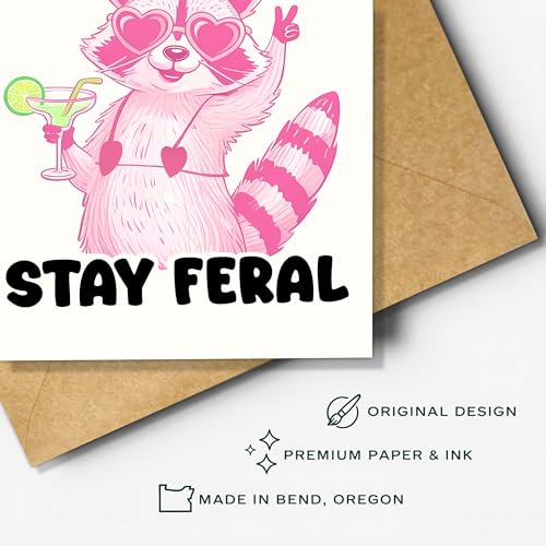 Funny Galentine’s Day Card - Stay Feral Raccoon Best Friend Gift