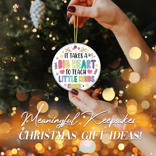 Heartfelt Teacher Ornament 2025 - It Takes a Big Heart to Teach Little Minds