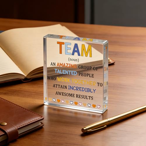 Team Appreciation Acrylic Plaque - Inspiring Desk Decor Gift