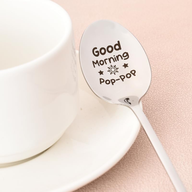 Variation of THIS listing: Good Morning Papa Pop Pop Spoon for Grandpa – 7.5-inch Stainless Steel Ice Cream & Coffee Spoon