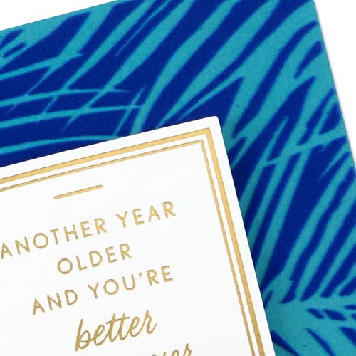 Hallmark Birthday Card - You're Better Than Ever, Tropical Design