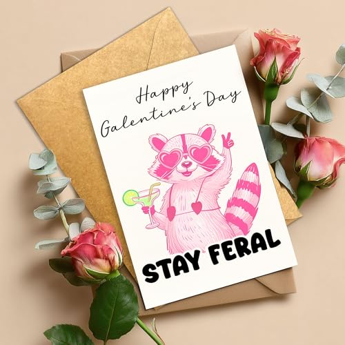 Funny Galentine’s Day Card - Stay Feral Raccoon Best Friend Gift