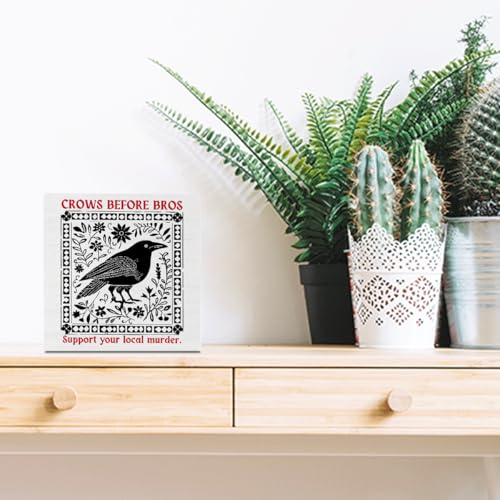 Funny Crow Decor - 5x5 Inch Motivation Gift for Home & Office