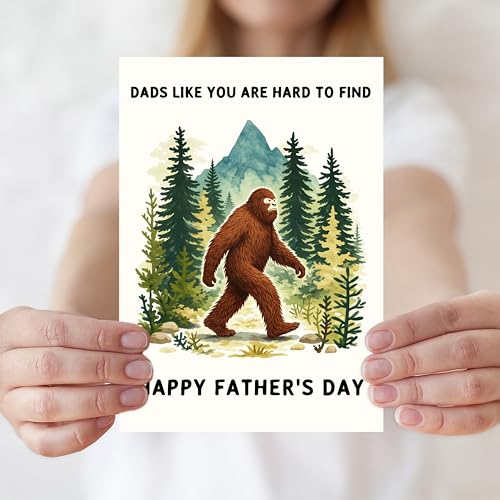 Funny Bigfoot Father's Day Card - Dads Like You Are Hard to Find (ZN-521)