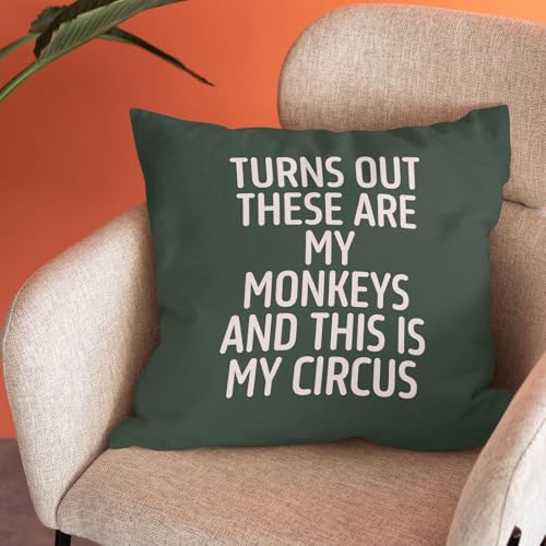 Funny Monkeys & Circus Quote Throw Pillow Cover 18x18, Green-01