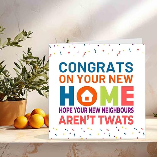 Funny Rude New Home Greeting Card - Housewarming Congratulations