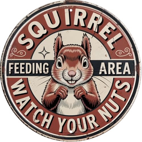 Funny Squirrel Warning Metal Sign 8x8in for Garden Decor