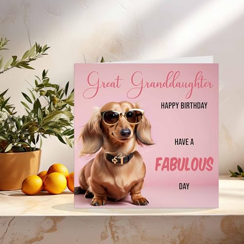 Funny Dachshund Birthday Card for Great Granddaughter - Premium Quality