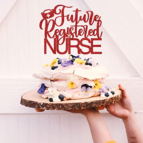 Future Registered Nurse Cake Topper, Congrats RN Graduation Party